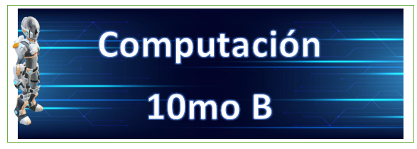 Informática 10 'B'