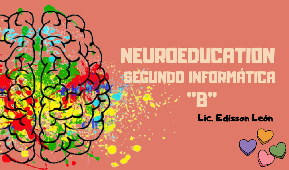 Neuroeducación Segundo Informática 'B'